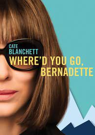 Where'd You Go Bernadette - HD (Movies Anywhere)