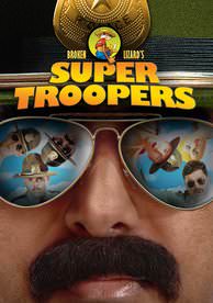 Super Troopers - HD (Movies Anywhere)