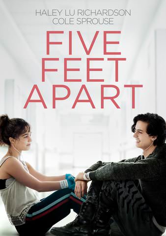 Five Feet Apart - HD (Fandango) or 4K (iTunes)