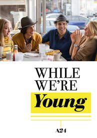 While We're Young HD VUDU